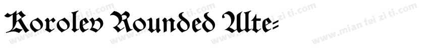 Korolev Rounded Alte字体转换